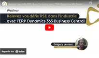 Défis RSE dans l'industrie : atouts de l'ERP Microsoft Dynamics 365 Business Central