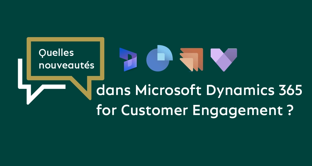 nouveautés Microsoft Dynamics 365 Customer Engagement 2022